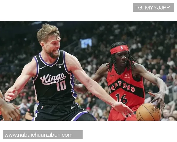 国王与猛龙的激烈对决2月23日篮球盛宴即将上演